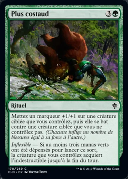 Plus costaud, carte Magic ELD 170 — extension Throne of Eldraine