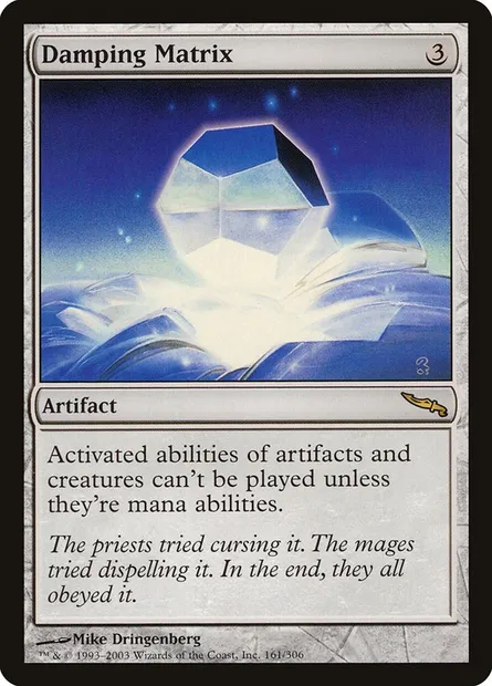 Damping Matrix, Magic card MRD 161 — Mirrodin set