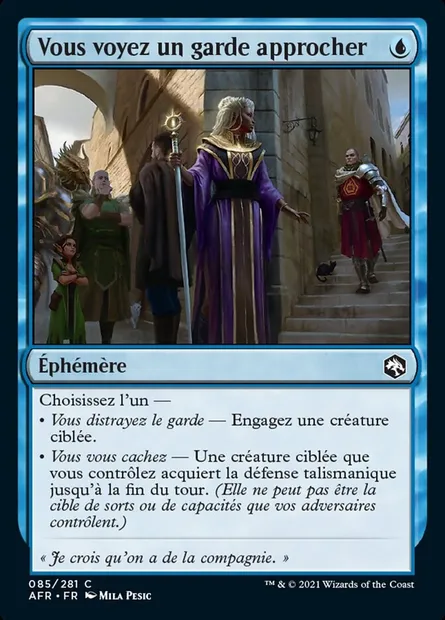 Vous voyez un garde approcher, carte Magic AFR 85 — extension Forgotten Realms: Aventures dans les Royaumes Oubliés