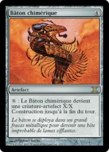 Bâton chimérique, carte Magic 10E 313 — extension Dixième édition