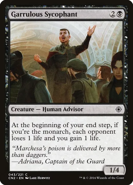 Garrulous Sycophant, carte Magic CN2 43 — extension Conspiracy: Take the Crown