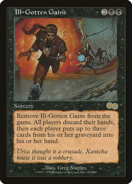 Ill-Gotten Gains, Magic card USG 138 — Urza's Saga set