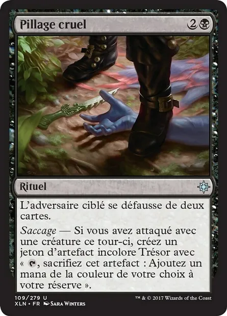 Pillage cruel, carte Magic XLN 109 — extension Ixalan