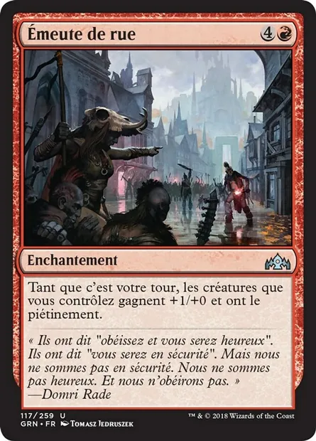 Émeute de rue, carte Magic GRN 117 — extension Les Guildes de Ravnica