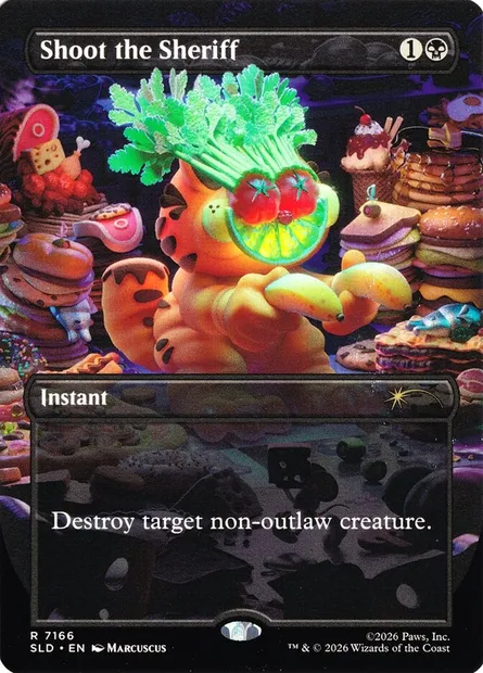 Shoot the Sheriff, Magic card SLD 7166 — Secret Lair Drop set