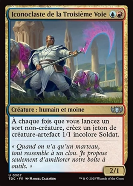 Iconoclaste de la Troisième Voie, carte Magic TDC 307 — extension Tarkir: Dragonstorm Commander