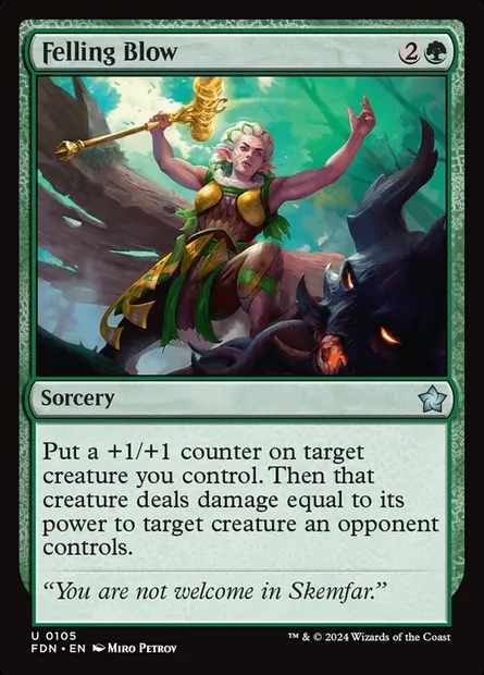 Felling Blow, Magic card FDN 105 — Foundations set