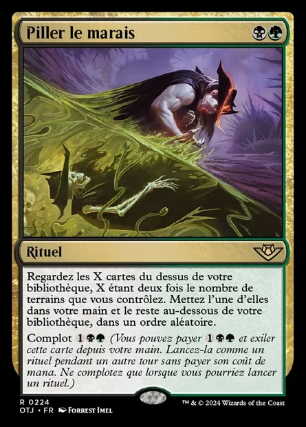 Piller le marais, carte Magic OTJ 224 — extension Outlaws of Thunder Junction