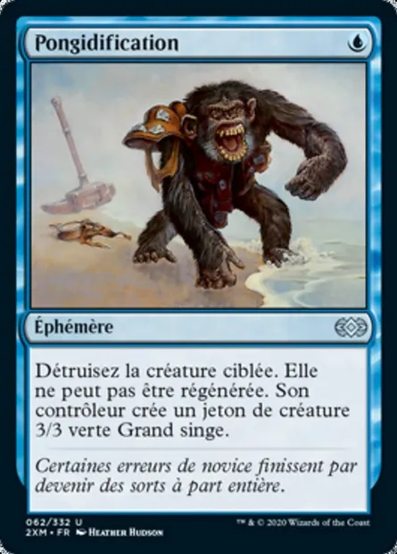 Pongidification, carte Magic 2XM 62 — extension Double Masters