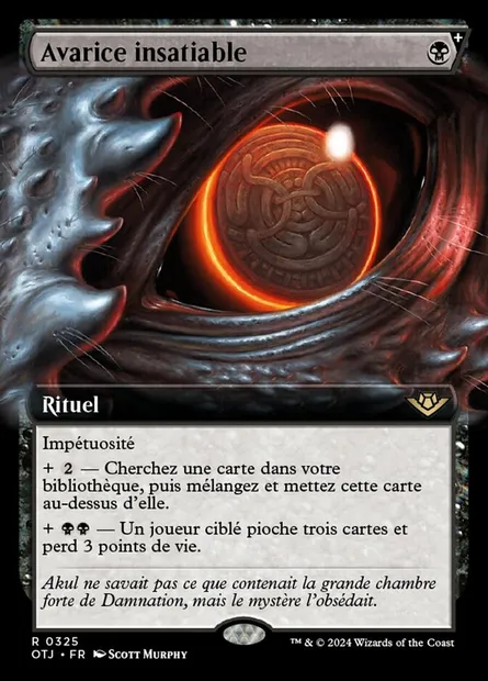 Avarice insatiable, carte Magic OTJ 325 — extension Outlaws of Thunder Junction