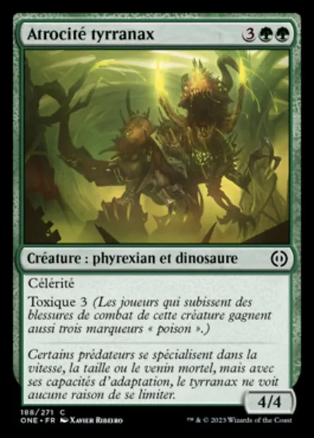 Atrocité tyrranax, carte Magic ONE 188 — extension Tous Phyrexians