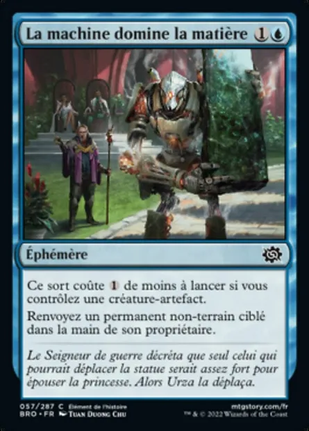 La machine domine la matière, carte Magic BRO 57 — extension La Guerre Fratricide