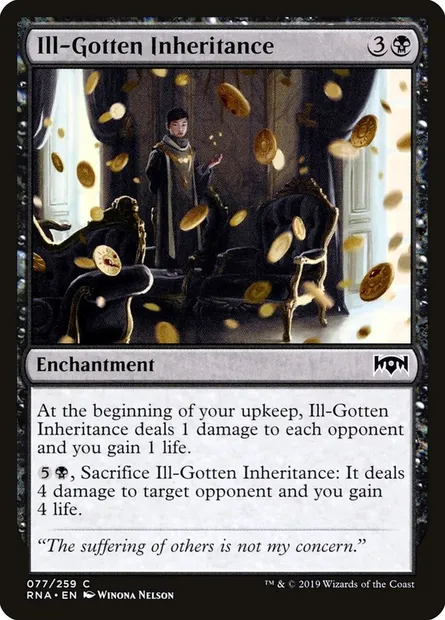 Ill-Gotten Inheritance, Magic card RNA 77 — Ravnica Allegiance set