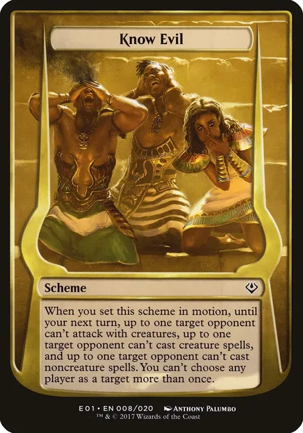 Know Evil, carte Magic OE01 8★ — extension Archenemy: Nicol Bolas Schemes