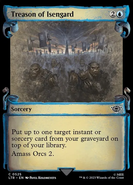 Trahison d'Isengard, carte Magic LTR 525 — extension Le Seigneur des Anneaux : chroniques de la Terre du Milieu
