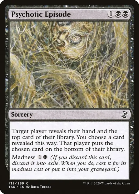 Psychotic Episode, Magic card TSR 132 — Time Spiral Remastered set
