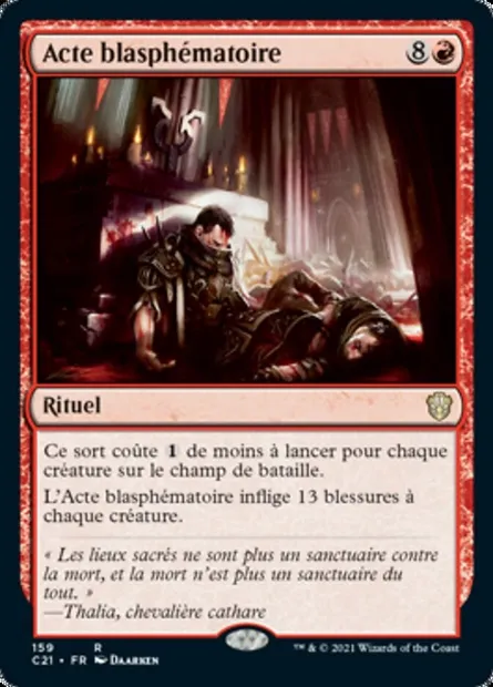 Acte blasphématoire, carte Magic C21 159 — extension Commander 2021