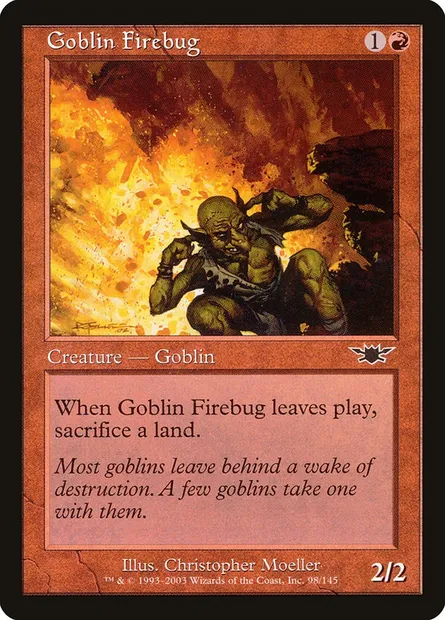 Goblin Firebug, Magic card LGN 98 — Legions set