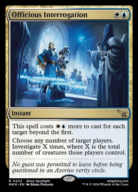 Officious Interrogation, Magic card MKM 222 — Murders at Karlov Manor set