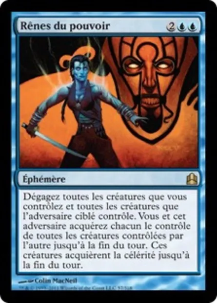 Rênes du pouvoir, carte Magic CMD 57 — extension Commander 2011