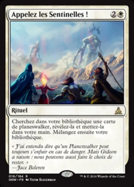 Appelez les Sentinelles !, carte Magic OGW 16 — extension Le serment des Sentinelles