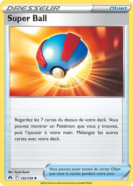 Super Ball, carte Pokémon CRZ 132 — extension Zénith Suprême