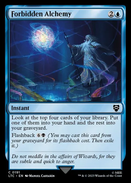 Forbidden Alchemy, Magic card LTC 191 — Tales of Middle-earth Commander set