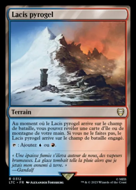 Lacis pyrogel, carte Magic LTC 312 — extension Tales of Middle-earth Commander