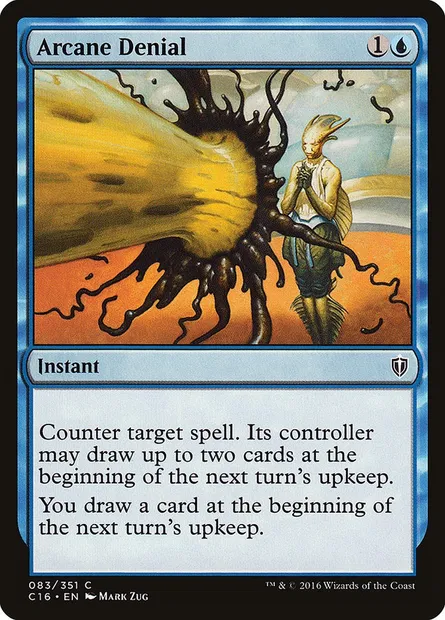 Arcane Denial, Magic card C16 83 — Commander 2016 set