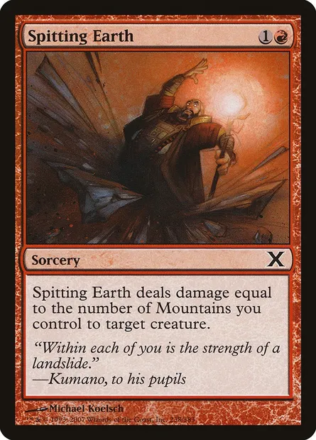Spitting Earth, Magic card 10E 238 — Tenth Edition set