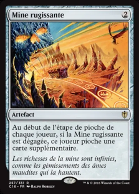 Mine rugissante, carte Magic C16 257 — extension Commander 2016