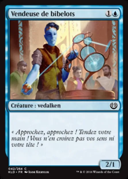 Vendeuse de bibelots, carte Magic KLD 42 — extension Kaladesh