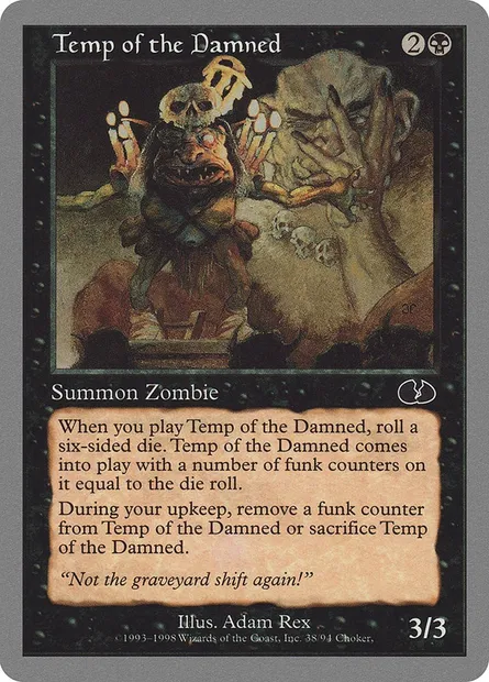 Temp of the Damned, Magic card UGL 38 — Unglued set