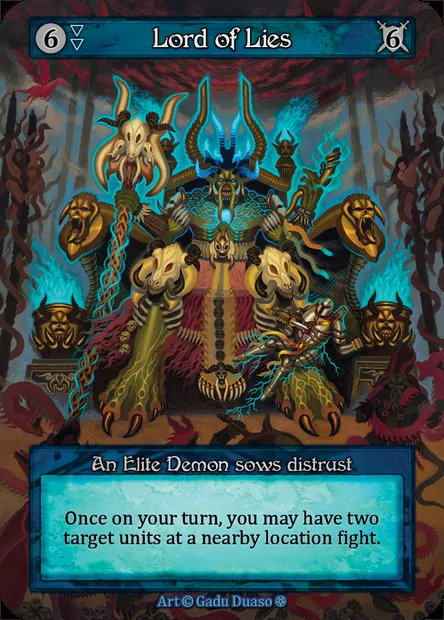 Lord of Lies, Sorcery card GOT 116 — Gothic set
