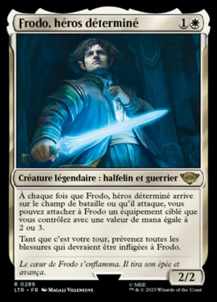 Frodo, héros déterminé, carte Magic LTR 289 — extension Le Seigneur des Anneaux : chroniques de la Terre du Milieu