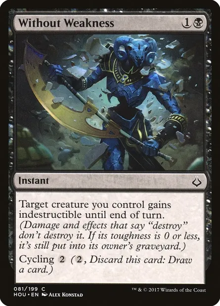 Without Weakness, Magic card HOU 81 — Hour of Devastation set