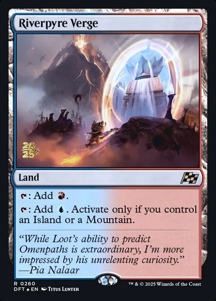Riverpyre Verge, Magic card PDFT 260s — Aetherdrift Promos set