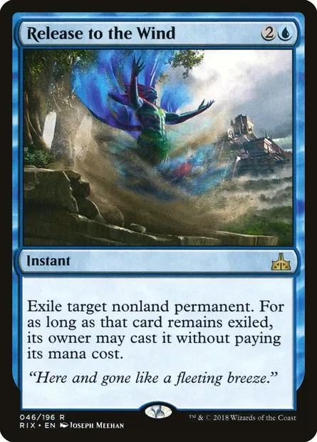 Release to the Wind, Magic card RIX 46 — Rivals of Ixalan set