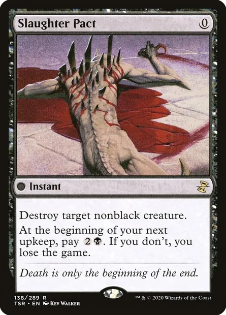 Slaughter Pact, Magic card TSR 138 — Time Spiral Remastered set