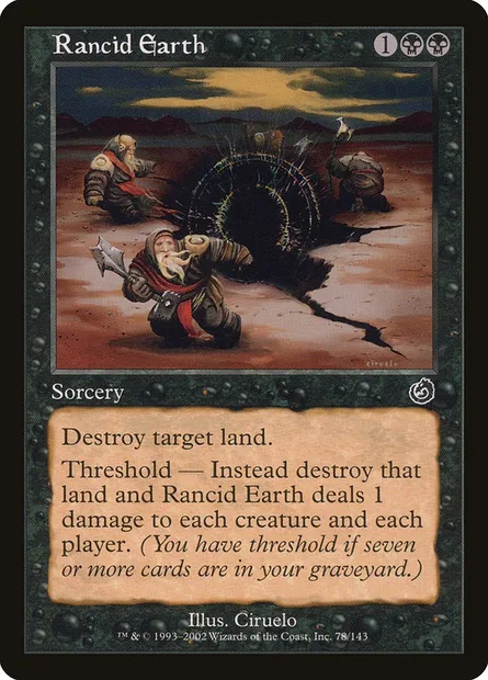 Rancid Earth, Magic card TOR 78 — Torment set