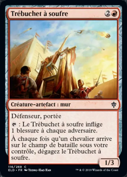 Trébuchet à soufre, carte Magic ELD 116 — extension Throne of Eldraine