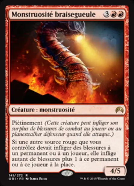 Monstruosité braisegueule, carte Magic ORI 141 — extension Magic Origines