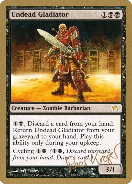 Undead Gladiator, Magic card WC03 pk178 — World Championship Decks 2003 set