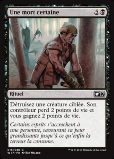Une mort certaine, carte Magic W17 16 — extension Welcome Deck 2017