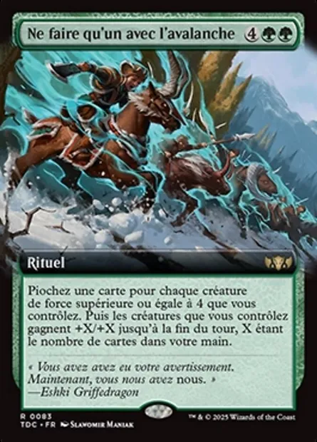 Ne faire qu'un avec l'avalanche, carte Magic TDC 83 — extension Tarkir: Dragonstorm Commander