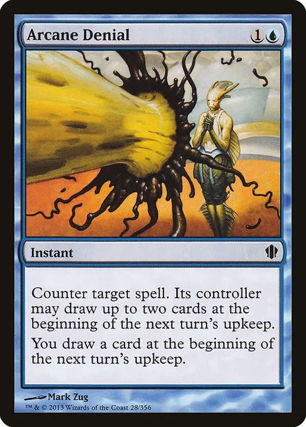 Arcane Denial, Magic card C13 28 — Commander 2013 set