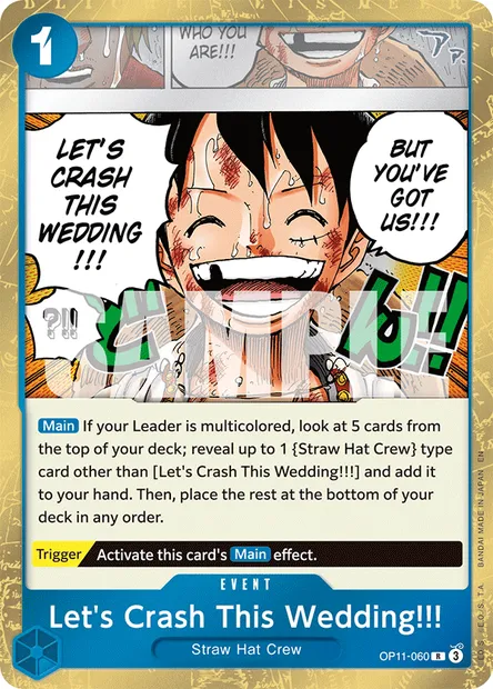 Let's Crash This Wedding!!!, One Piece card OP11-060 — A FIST OF DIVINE SPEED set