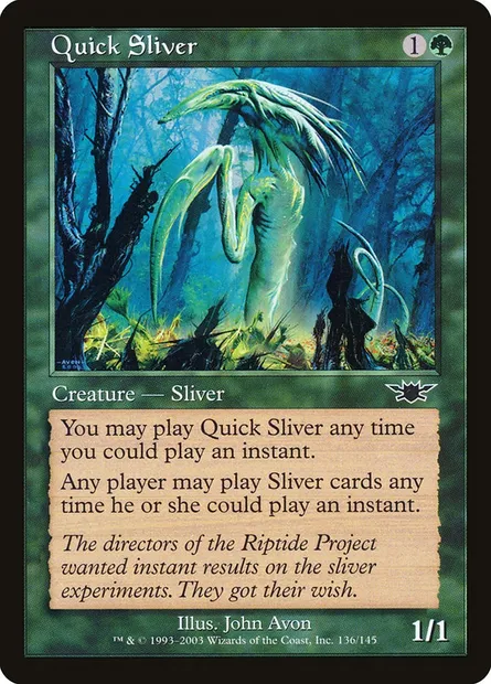 Quick Sliver, Magic card LGN 136 — Legions set