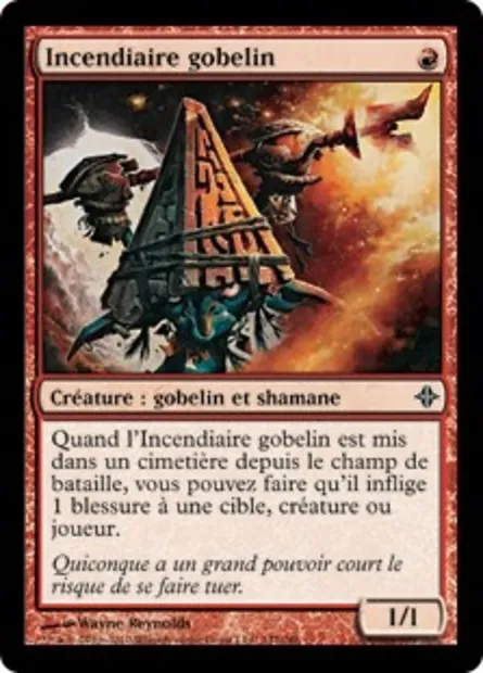 Incendiaire gobelin, carte Magic ROE 147 — extension L'ascension des Eldrazi