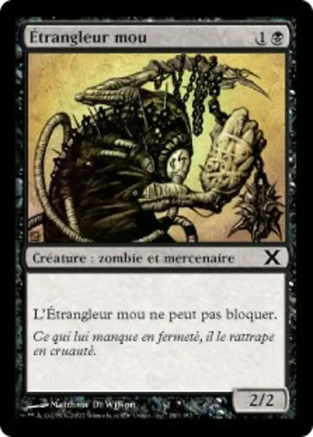 Étrangleur mou, carte Magic 10E 180 — extension Dixième édition